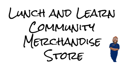 Lunch and Learn Community Store